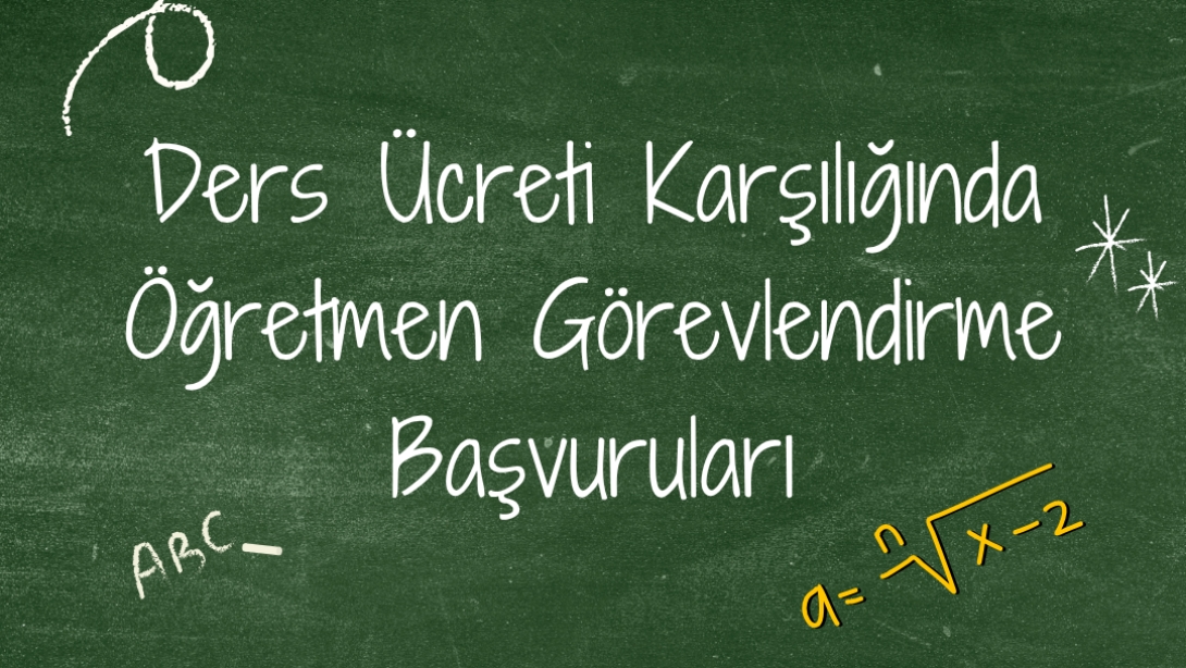 2025-2026 Ücretli Öğretmenlik Başvuruları